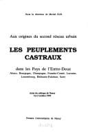 Les peuplements castraux dans les pays de l'Entre-Deux