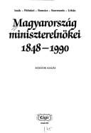 Magyarország miniszterelnökei, 1848-1990