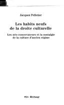 Les habits neufs de la droite culturelle