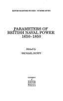 Parameters Of British Naval Power, 1650-1850 (University of Exeter Press - Exeter Maritime Studies)