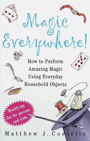 Magic everywhere
