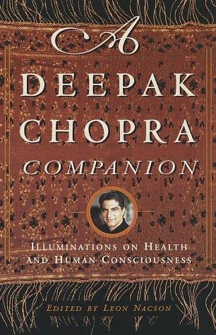 A Deepak Chopra Companion