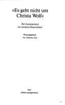 "Es geht nicht um Christa Wolf"