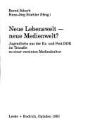 Neue Lebenswelt--neue Medienwelt?