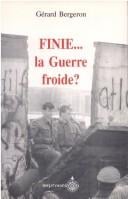 Finie-- la Guerre froide?
