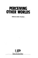Perceiving other worlds