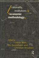 Rationality, institutions and economic methodology