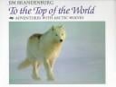 To the top of the world