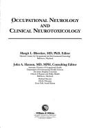 Occupational neurology and clinical neurotoxicology