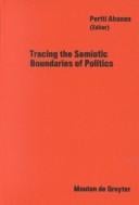 Tracing the semiotic boundaries of politics