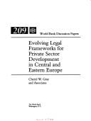 Evolving legal frameworks for private sector development in Central and Eastern Europe