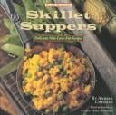 Simply healthful skillet suppers