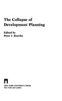 The Collapse of development planning