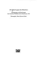 Der Mensch gegen den Menschen