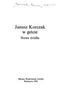 Janusz Korczak w getcie