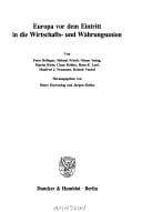 Europa vor dem Eintritt in die Wirtschafts- und Wärungsunion