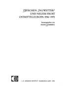 Zwischen "Tauwetter" und neuem Frost