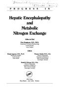 Progress in hepatic encephalopathy and metabolic nitrogen exchange