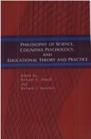 Philosophy of Science, Cognitive Psychology, and Educational Theory and Practice (SUNY series in Science Education)