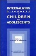 Internalizing disorders in children and adolescents