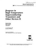 Progress in high-temperature superconducting transistors and other devices