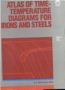 Atlas of time-temperature diagrams for irons and steels