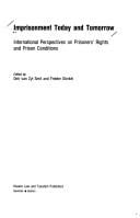 Imprisonment today and tomorrow