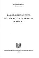 Las Organizaciones de productores rurales en México