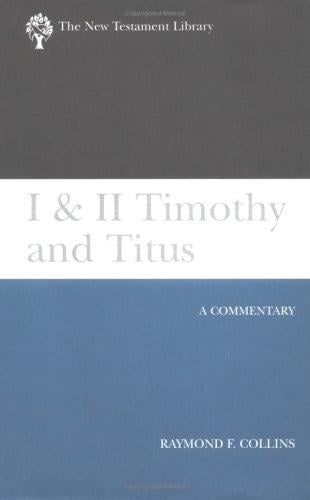 1 & 2 Timothy and Titus
