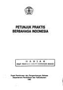 Petunjuk praktis berbahasa Indonesia