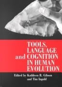 Tools, language, and cognition in human evolution