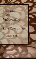 Writing and vulnerability in the late Renaissance