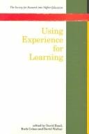 Using Experience For Learning (Society for Research Into Higher Education)