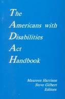 The Americans with Disabilities Act handbook