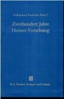 Colloquium Rauricum Band 2 Zweihundert Jahre Homer-Forschung: Rückblick und Ausblick (German Edition)