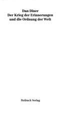 Der Krieg der Erinnerungen und die Ordnung der Welt