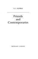 Friends and contemporaries