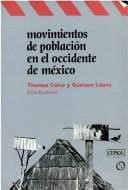 Movimientos de población en el occidente de México
