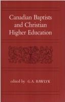 Canadian Baptists and christian higher education