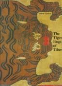 The Tiger rugs of Tibet