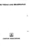 The Vedas and Brahmanas