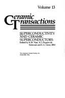 Superconductivity and ceramic superconductors
