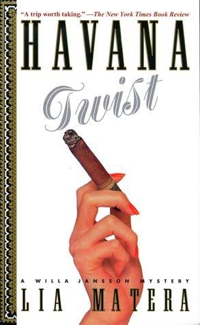Havana Twist (Willa Jansson Mystery)