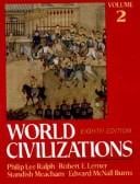 World civilizations, their history and their culture