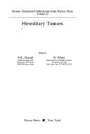 Hereditary tumors