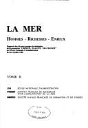 La Mer, hommes, richesses, enjeux