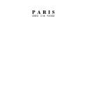Paris, genèse d'un paysage