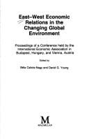 East-West economic relations in the changing global environmental