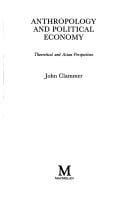 Anthropology and political economy