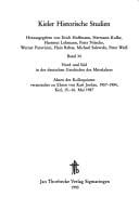 Nord Und Sud in Der Deutschen Geschichte Des Mittelalters: Akten Des Kolloquiums, Veranstaltet Zu Ehren Von Karl Jordan an Der ... (Kieler Historische Studien) (German Edition)